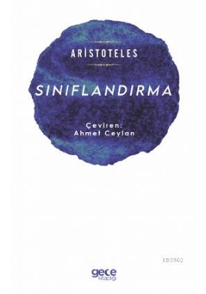 Sınıflandırma | Aristoteles | Gece Kitaplığı Yayınları