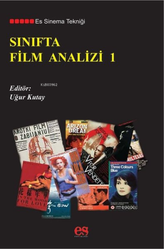 Sınıfta Film Analizi 1 | Uğur Kutay | Es Yayınları