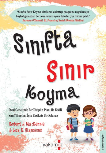 Sınıfta Sınır Koyma | Robert J. Mackenzie | Yakamoz Yayınları