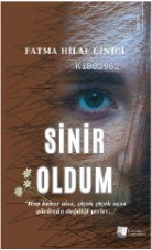 Sinir Oldum | Fatma Hilal Çinici | Karina Kitap