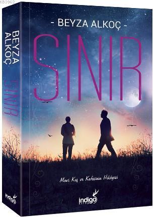 Sınır | Beyza Alkoç | İndigo Kitap