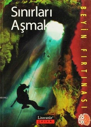 Sınırları Aşmak Beyin Fırtınası: Turuncu Dizi-1 | Ian Rohr | Literatür