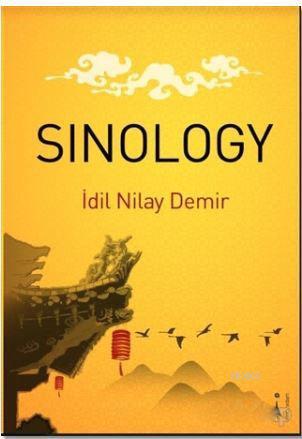 Sinology | İdil Nilay Demir | İkinci Adam Yayınları