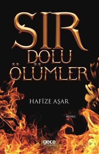 Sır Dolu Ölümler | Hafize Aşar | Gece Kitaplığı Yayınları