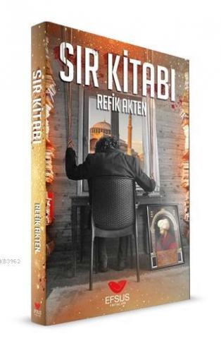 Sır Kitabı | Refik Akten | Efsus Yayınları