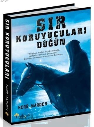 Sır Koruyucuları Düğün | Herb Marden | Maşuk Kitap