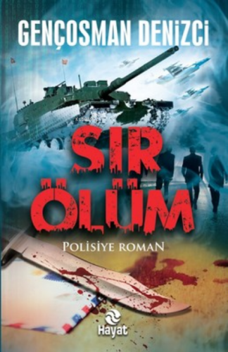 Sır Ölüm | Gençosman Denizci | Hayat Yayınları