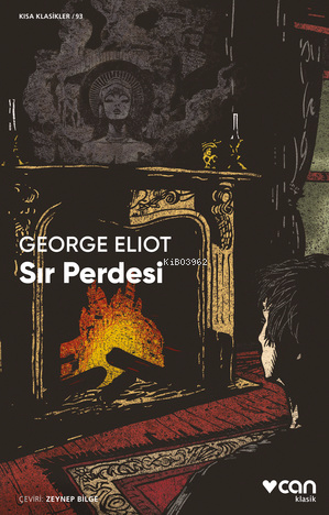 Sır Perdesi | George Eliot | Can Yayınları