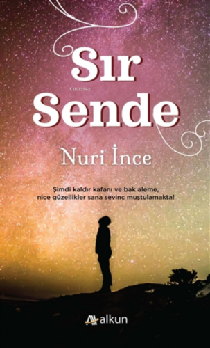 Sır Sende | Nuri İnce | Alkun Yayınları