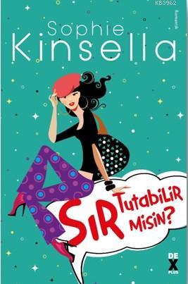 Sır Tutabilir misin? | Sophie Kinsella | Dex Kitap