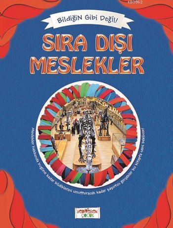 Sıra Dışı Meslekler; Bildiğin Gibi Değil | Asena Meriç | Yediveren Çoc