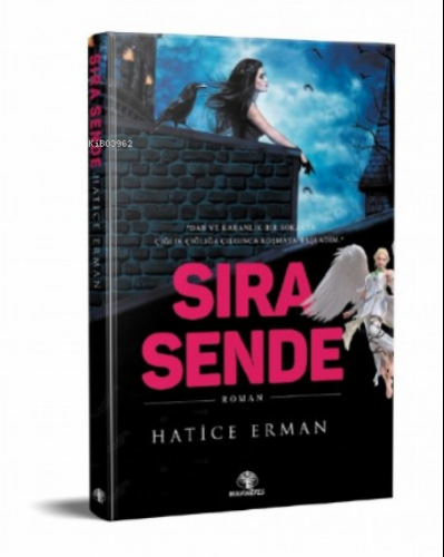 Sıra Sende | Hatice Erman | Mavi Nefes Yayınları