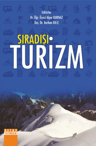 Sıradışı Turizm | Burhan Kılıç | Detay Yayıncılık