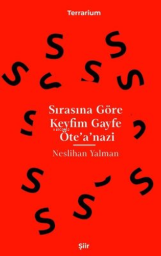 Sırasına Göre Keyfim Gayfe Ötea'nazi | Neslihan Yalman | Epona Yayınla