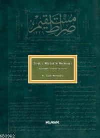 Sırat-ı Müstakim Mecmuası; Açıklamalı Fihrist ve Dizin | Suat Mertoğlu