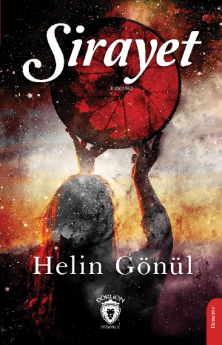 Sirayet | Helin Gönül | Dorlion Yayınevi