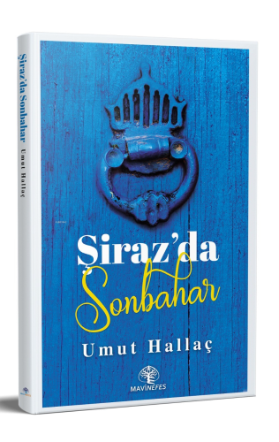 Şiraz’da Sonbahar | Umut Hallaç | Narsist Kitap