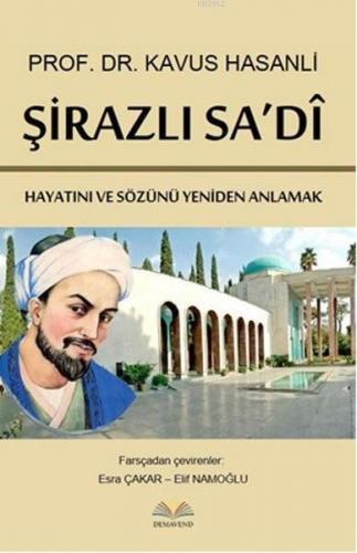 Şirazlı Sa'di | Kavus Hasanli | Demavend Yayınları