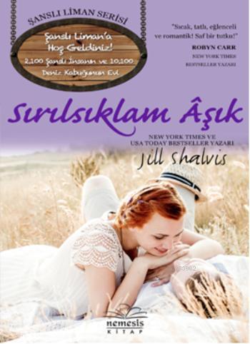 Sırılsıklam Aşık | Jill Shalvis | Nemesis Kitap