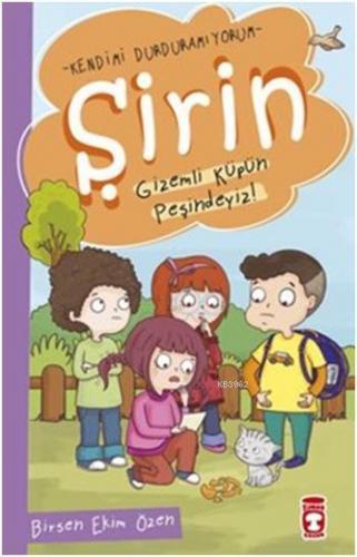 Şirin - Gizemli Küpün Peşindeyiz! | Birsen Ekim Özen | Timaş Çocuk