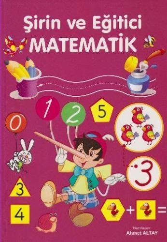 Şirin ve Eğitici Matematik | Kolektif | Parıltı Yayıncılık