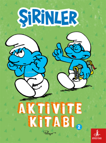 Şirinler Aktivite Kitabı 2 | Melis Ergenekon Arslan | Büyülü Fener Yay