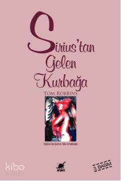 Sirius'tan Gelen Kurbağa | Tom Robbins | Ayrıntı Yayınları