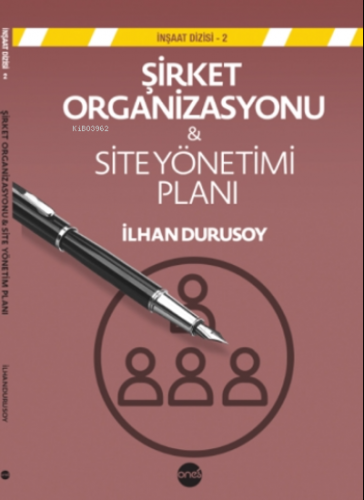 Şirket Organizasyonu ve Site Yönetim Planı | İlhan Durusoy | Boyut Yay