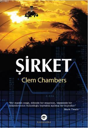 Şirket | Clem Chambers | Kassandra Yayınları