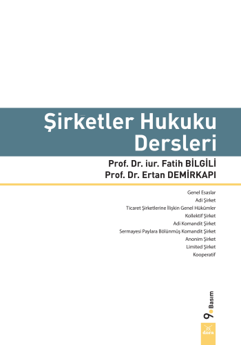 Şirketler Hukuku Dersleri | Fatih Bilgili | Dora Yayıncılık