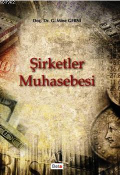 Şirketler Muhasebesi | Mine Gerni | Beta Akademik