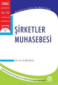 Şirketler Muhasebesi | Şeref Kavak | Nobel Yayın Dağıtım