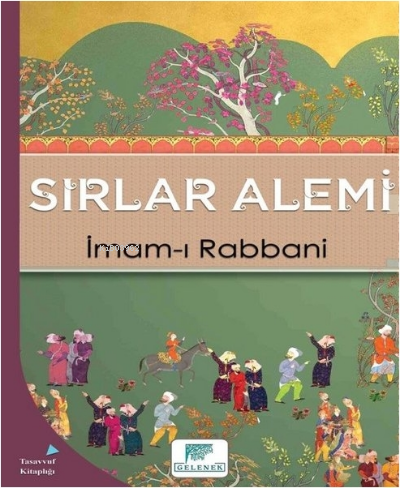 Sırlar Alemi | İmam-ı Rabbani | Gelenek Yayıncılık