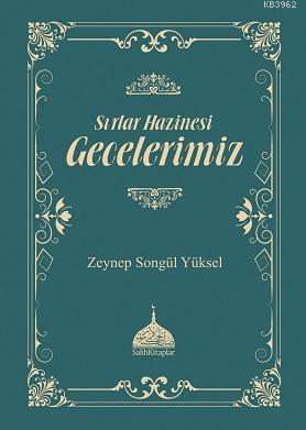 Sırlar Hazinesi Gecelerimiz | Zeynep Songül Yüksel | Salih Kitaplar