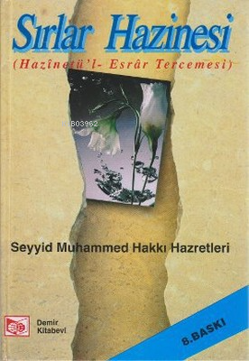 Sırlar Hazinesi | Seyyid Muhammed Hakkı | Demir Kitabevi