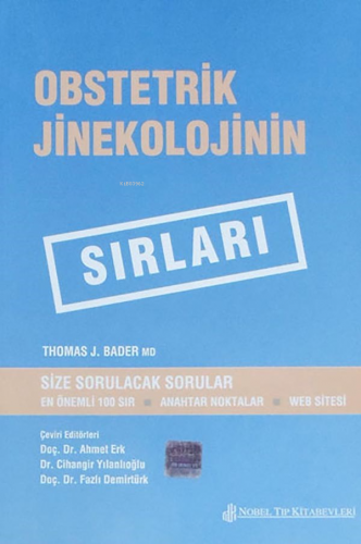 Sırlar Serisi - Obstetrik Ve Jinek. Sırları | Thomas J. Bader | Nobel 