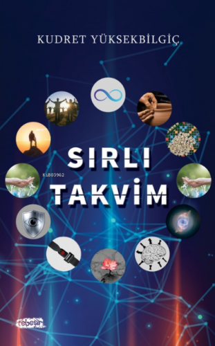 Sırlı Takvim | Kudret Yüksekbilgiç | Tebeşir Yayınları