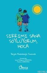 Sırrımı Sana Söylüyorum, Hoca | Begali Abdualioglu İmanali | Omca Yayı