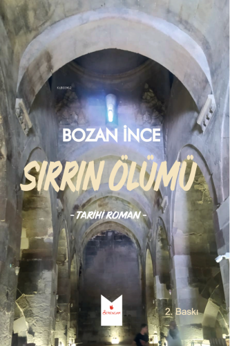 Sırrın Ölümü | Bozan İnce | Serencam Yayınları