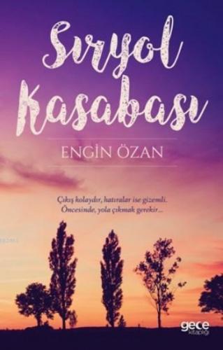 Sıryol Kasabası | Engin Özan | Gece Kitaplığı Yayınları