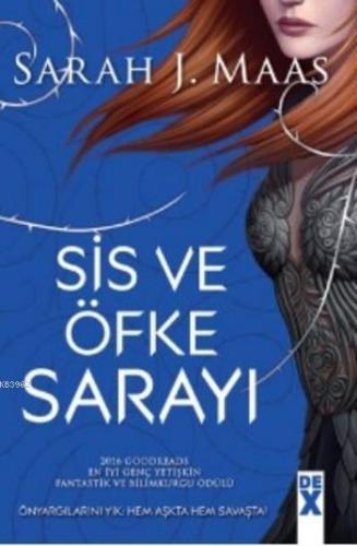 Sis ve Öfke Sarayı | Sarah J. Maas | Dex Kitap