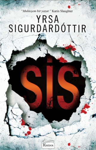 Sis | Yrsa Sigurdardottir | Koridor Yayıncılık