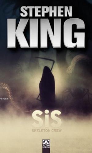 Sis | Stephen King | Altın Kitaplar