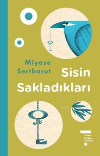 Sisin Sakladıkları | Miyase Sertbarut | Tudem Yayınları - Kültür