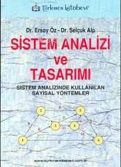 Sistem Analizi ve Tasarım; Sistem Analizinde Kullanılan Sayısal Yöntem