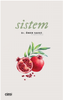 Sistem | Ömer Yavuz | Çizgi Kitabevi