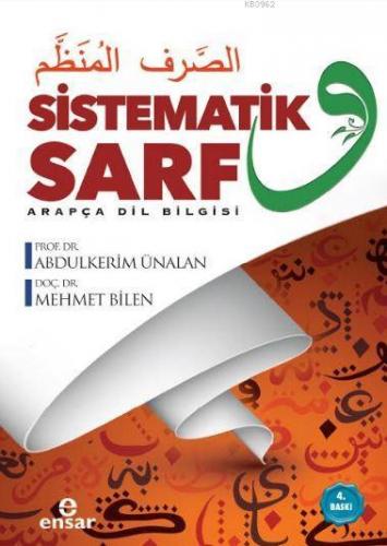 Sistematik Sarf – Arapça Dil Bilgisi | Abdulkerim Ünalan | Ensar Neşri