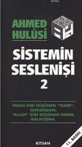 Sitemin Seslenişi - 2 | Ahmed Hulusi | Kitsan Yayınevi