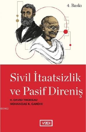 Sivil İtaatsizlik ve Pasif Direniş | Henry David Thoreau | Vadi Yayınl