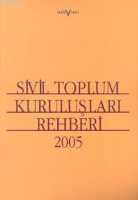 Sivil Toplum Kuruluşları Rehberi | Kolektif | Tarih Vakfı Yurt Yayınla